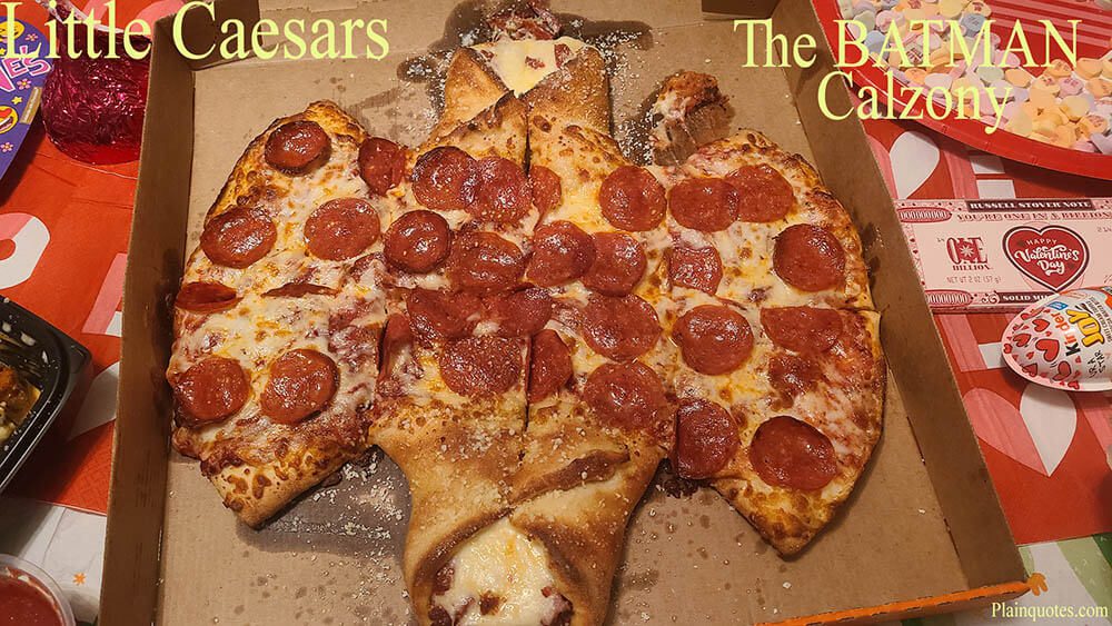 The BATMAN Calzony Pepperoni Pizza from Little Caesars